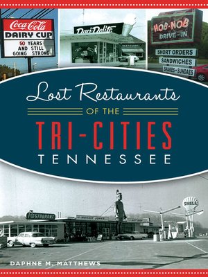 cover image of Lost Restaurants of the Tri-Cities, Tennessee